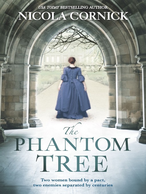 Title details for The Phantom Tree by Nicola Cornick - Available